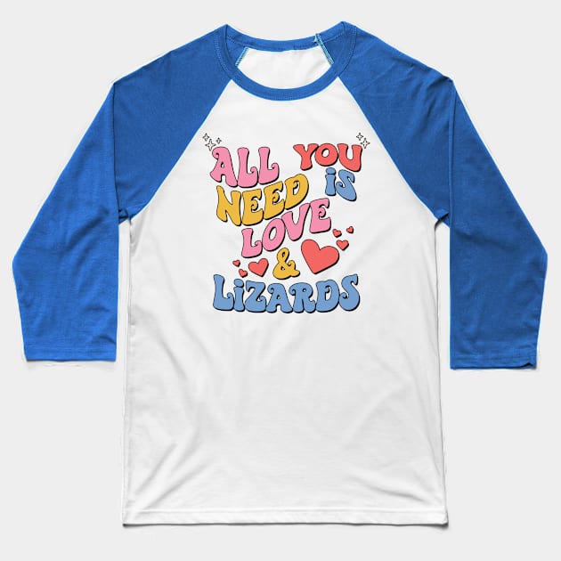 Retro Lizards Valentines All You Need Is Love and Lizards Baseball T-Shirt by Way Down South